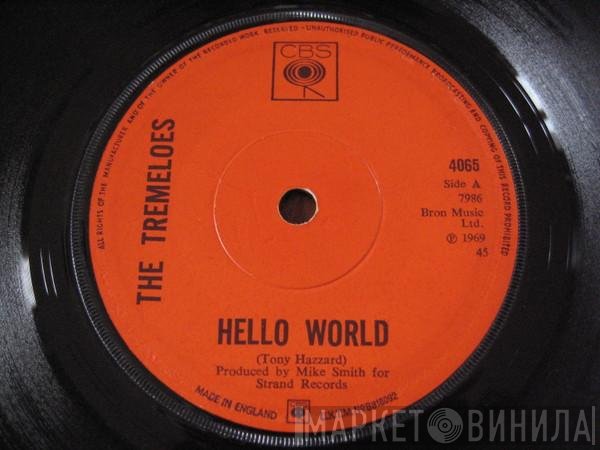 The Tremeloes  - Hello World