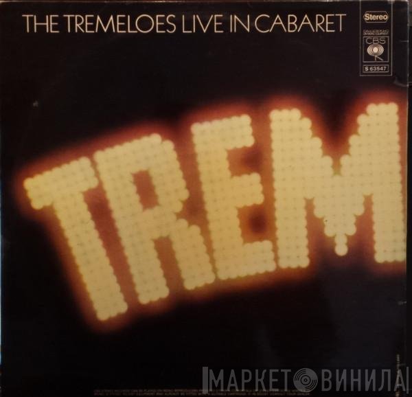The Tremeloes  - Live In Cabaret