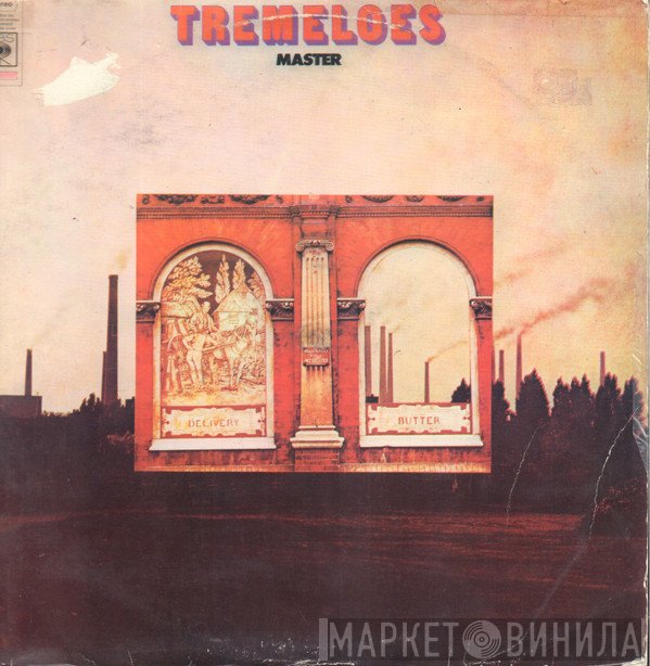 The Tremeloes  - Master