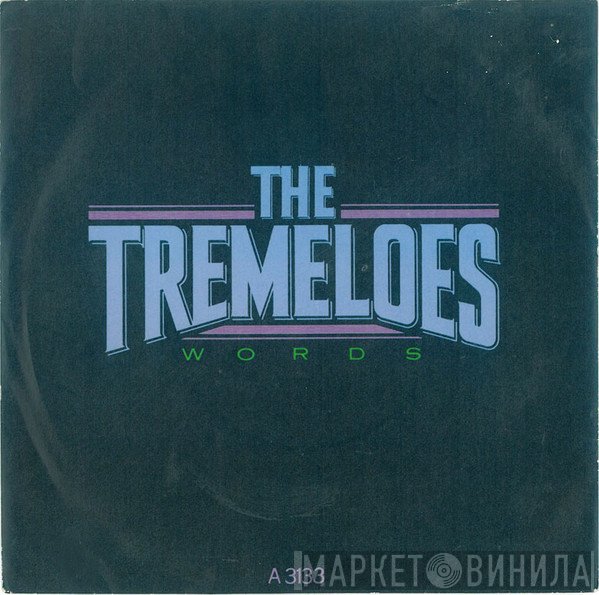 The Tremeloes  - Words