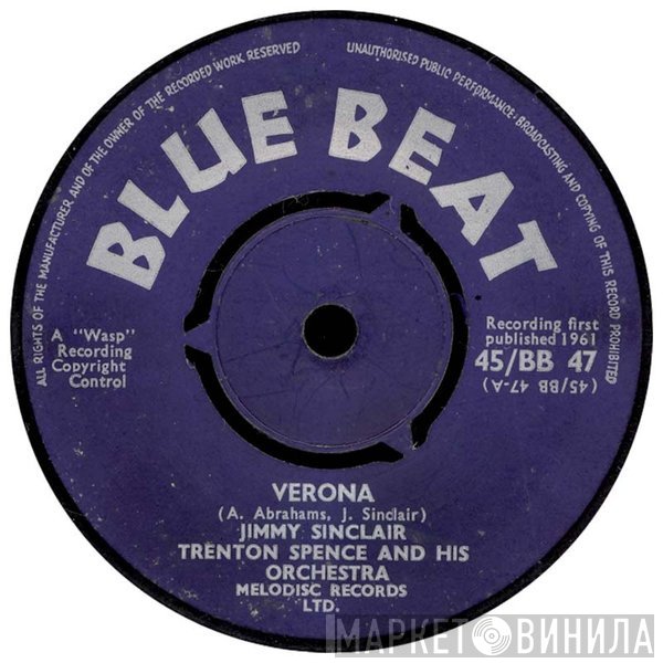 The Trenton Spence Orchestra, Jimmy Sinclair - Verona