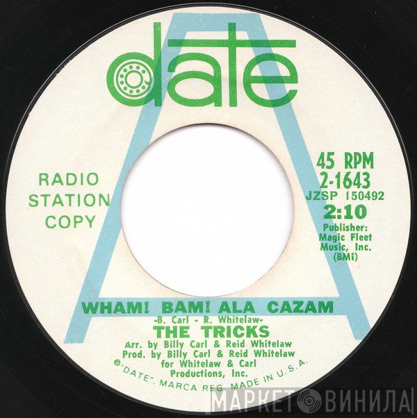 The Tricks - Wham! Bam! Ala Cazam / Lucy Brown