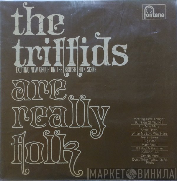 The Triffids  - The Triffids Are Really Folk