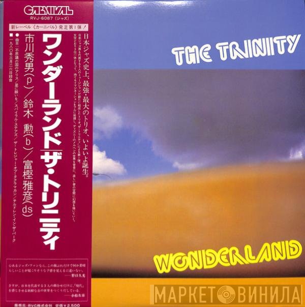 The Trinity  - Wonderland