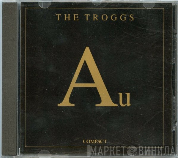 The Troggs - Au