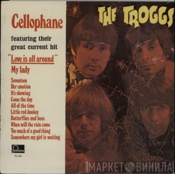 The Troggs  - Cellophane