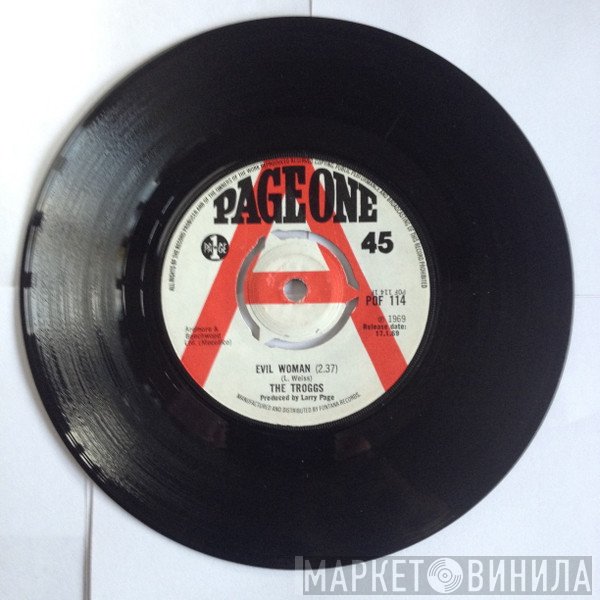 The Troggs - Evil Woman / Sweet Madeleine