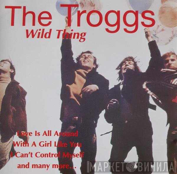 The Troggs - Greatest Hits - Wild Thing