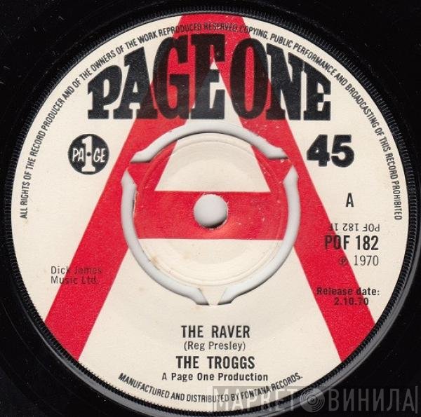The Troggs  - The Raver