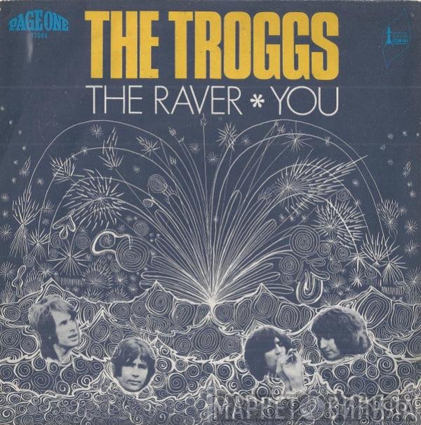 The Troggs  - The Raver