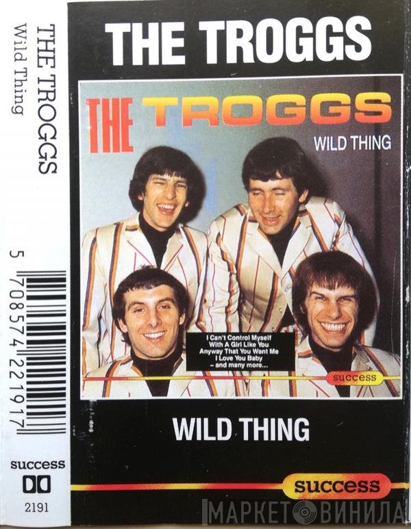 The Troggs  - Wild Thing