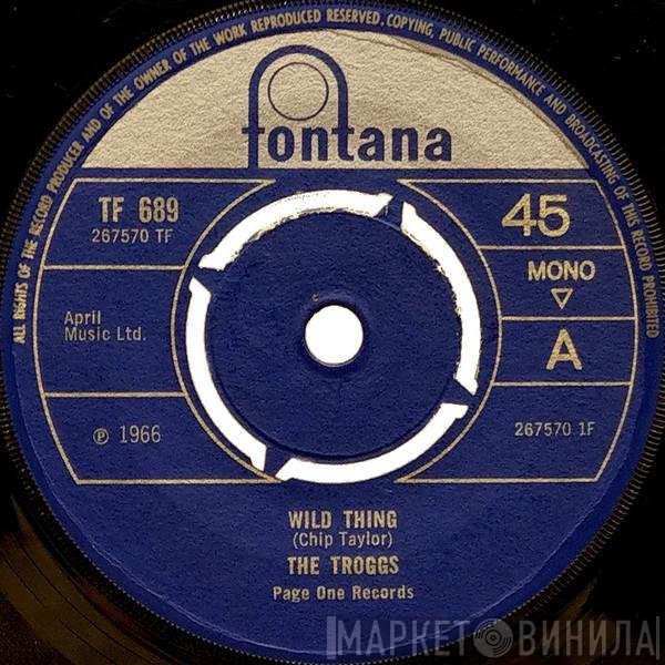 The Troggs - Wild Thing