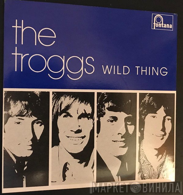 The Troggs - Wild Thing
