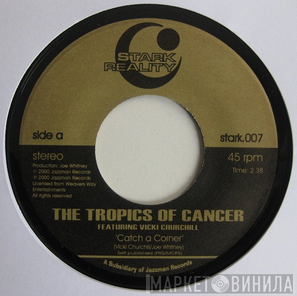 The Tropics Of Cancer - Catch A Corner / Moodswings / Zoot Stick