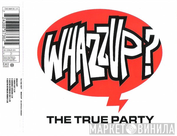 The True Party - Whazzup?