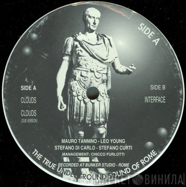 The True Underground Sound Of Rome  - Clouds / Interface