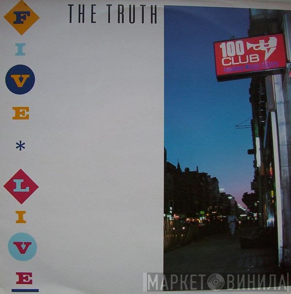 The Truth  - Five Live