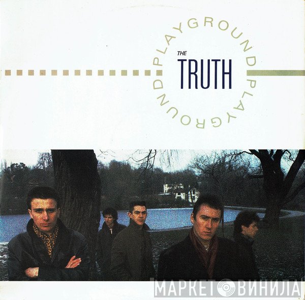 The Truth  - Playground