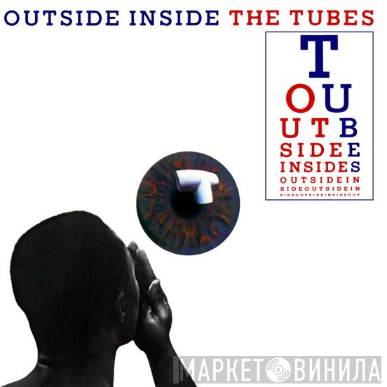 The Tubes  - Outside Inside