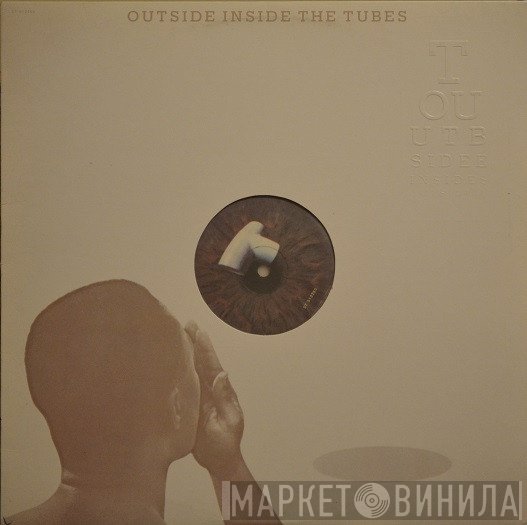 The Tubes  - Outside Inside