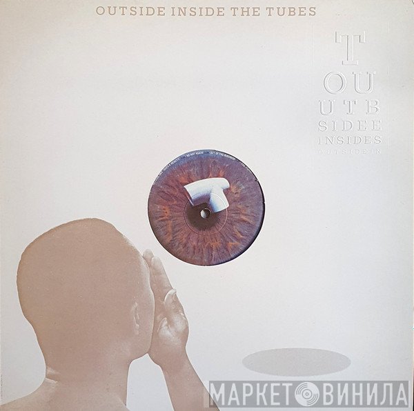 The Tubes  - Outside Inside