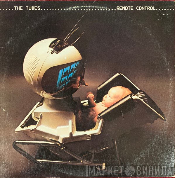 The Tubes  - Remote Control