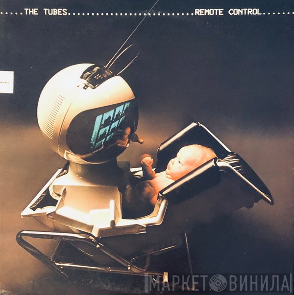The Tubes  - Remote Control