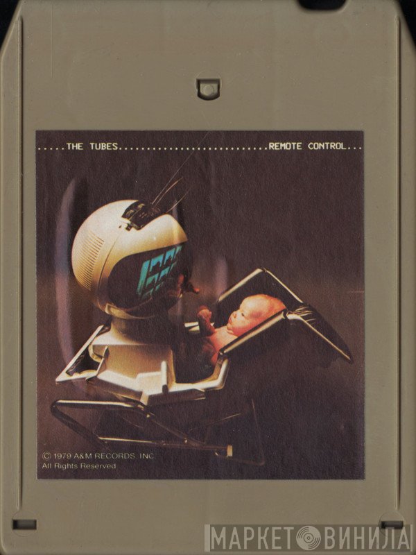 The Tubes  - Remote Control