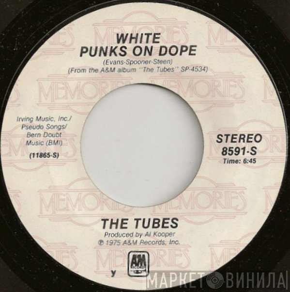 The Tubes - White Punks On Dope