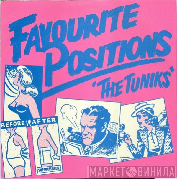 The Tuniks - Favourite Positions