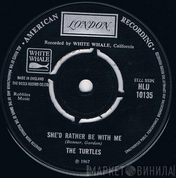 The Turtles - She'd Rather Be With Me