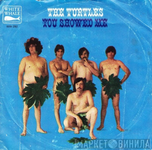 The Turtles  - You Showed Me