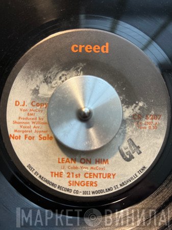The Twenty-First Century Singers - Lean On Him / Bridge Over Troubled Water