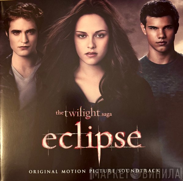  - The Twilight Saga: Eclipse (Original Motion Picture Soundtrack)