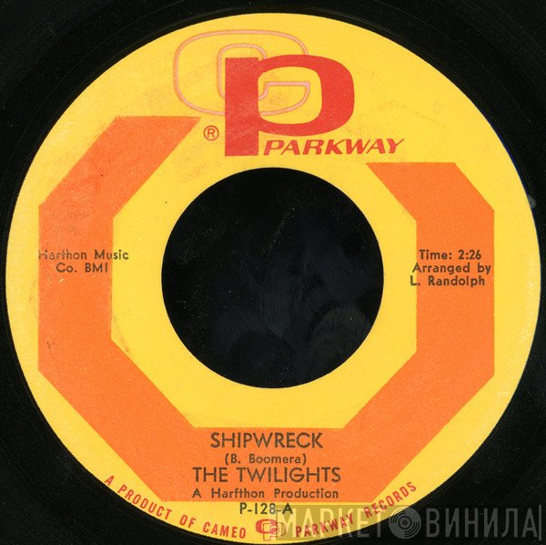 The Twilights  - Shipwreck / For The First Time
