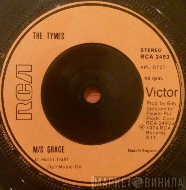 The Tymes - M/s Grace
