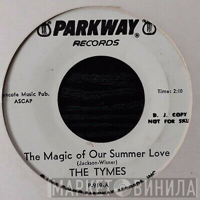 The Tymes - The Magic Of Summer Love / With All My Heart