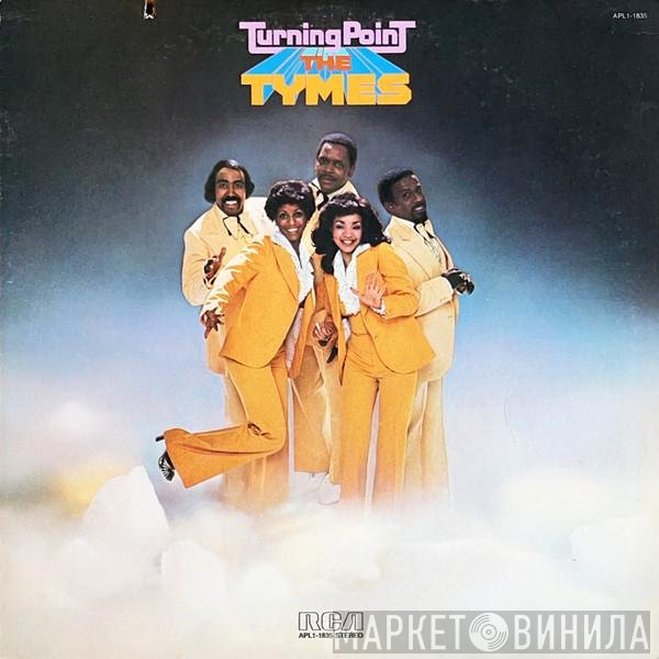 The Tymes  - Turning Point