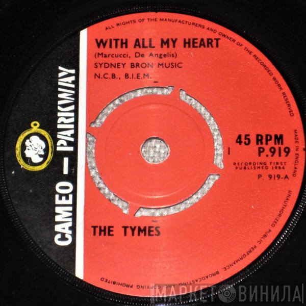 The Tymes - With All My Heart