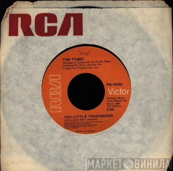 The Tymes - You Little Trustmaker / The North Hills