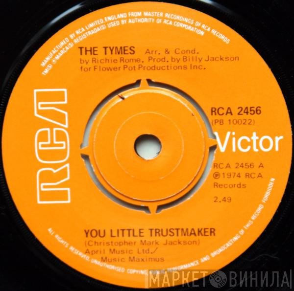 The Tymes - You Little Trustmaker / The North Hills