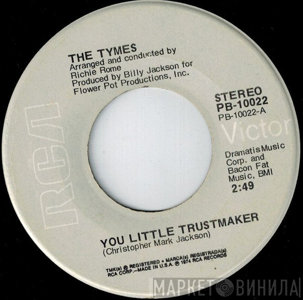 The Tymes - You Little Trustmaker / The North Hills