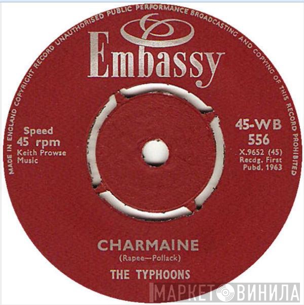 The Typhoons - Charmaine / Rhythm Of The Rain