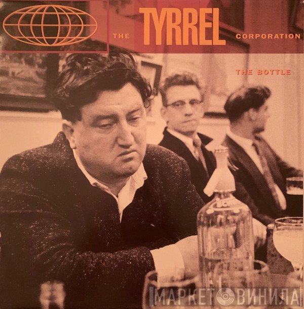 The Tyrrel Corporation - The Bottle