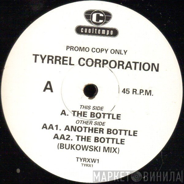 The Tyrrel Corporation - The Bottle
