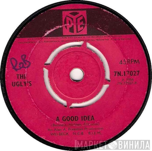 The Ugly's - A Good Idea