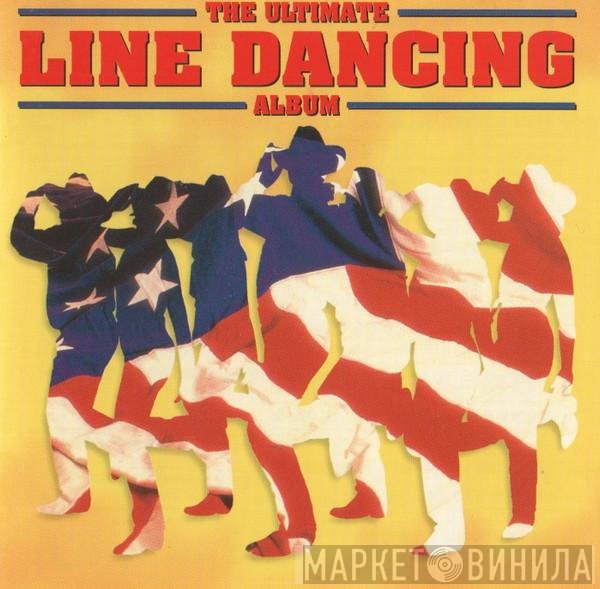  - The Ultimate Line Dancing Album