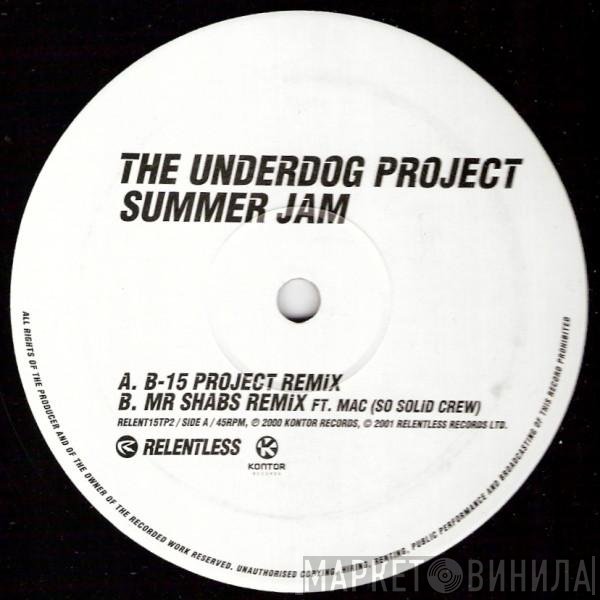 The Underdog Project - Summer Jam