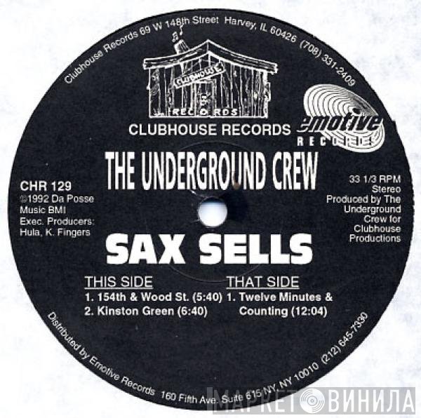 The Underground Crew - Sax Sells