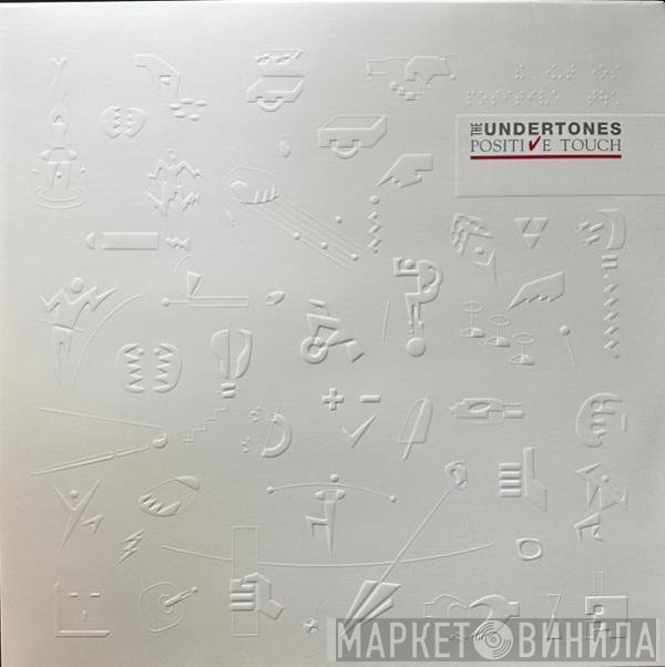 The Undertones - Positive Touch